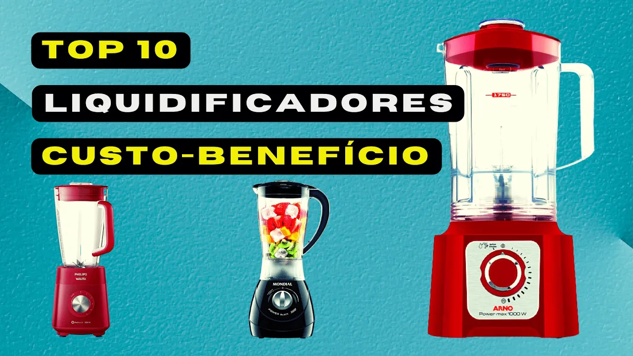 Melhor Liquidificador: Melhores Liquidificadores do Mercado