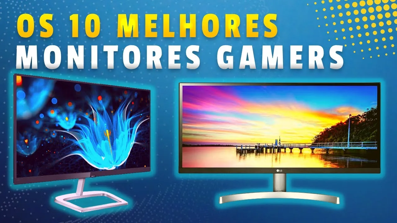 Melhores Monitores: Os 10 Melhores Monitores Gamers